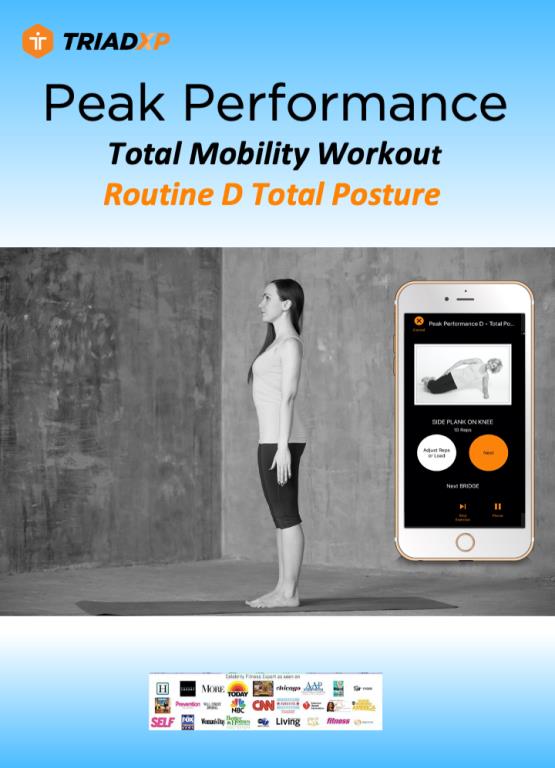 Total Posture Peak Performance Total Mobility Workout – TriadXP