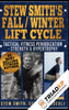 Stew Smith's Fall / Winter Lift Cycle