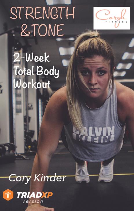 Strength & Tone 2 Week Total Body Workout