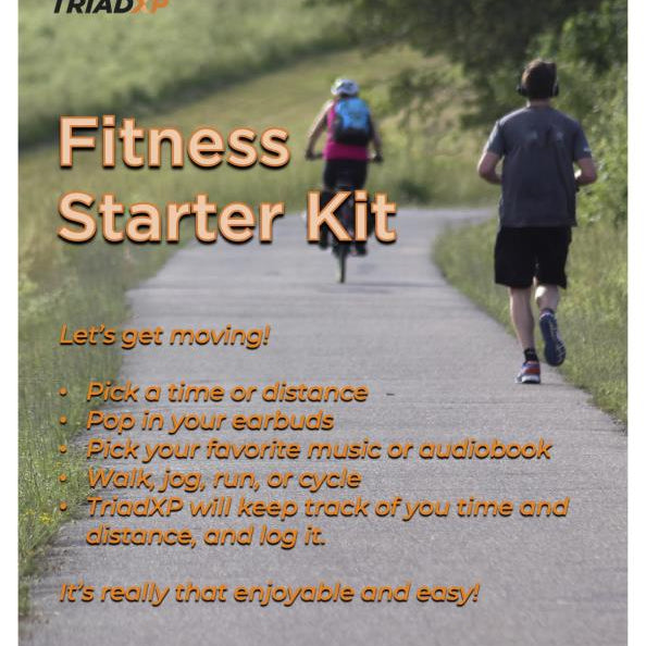 Fitness Starter Kit: Let's Get Moving! Walk, Jog, Run, Cycle to time or distance