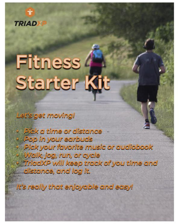 Fitness Starter Kit: Let's Get Moving! Walk, Jog, Run, Cycle to time or distance