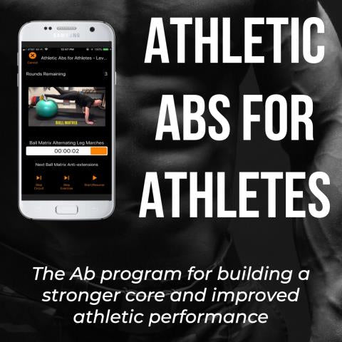 Athletic Abs for Athletes - The Ab program for building a stronger core and improved athletic performance