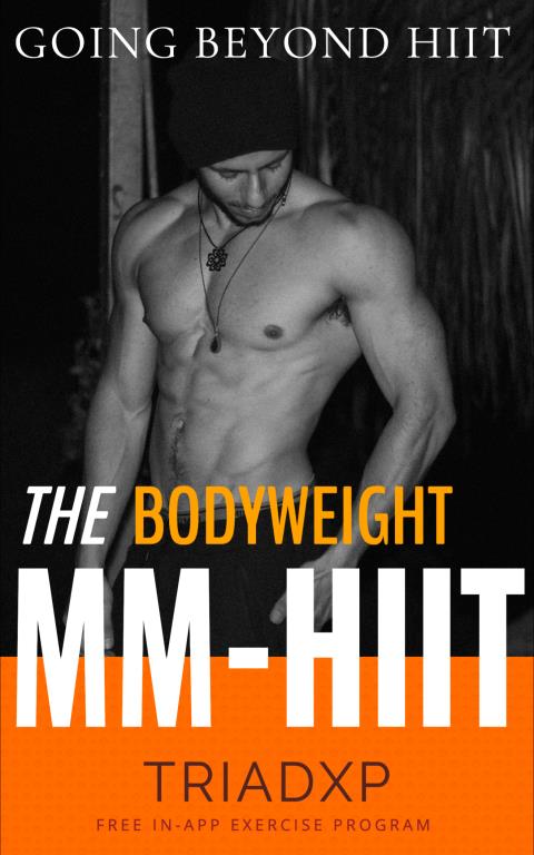 The MM-HIIT Bodyweight Workout