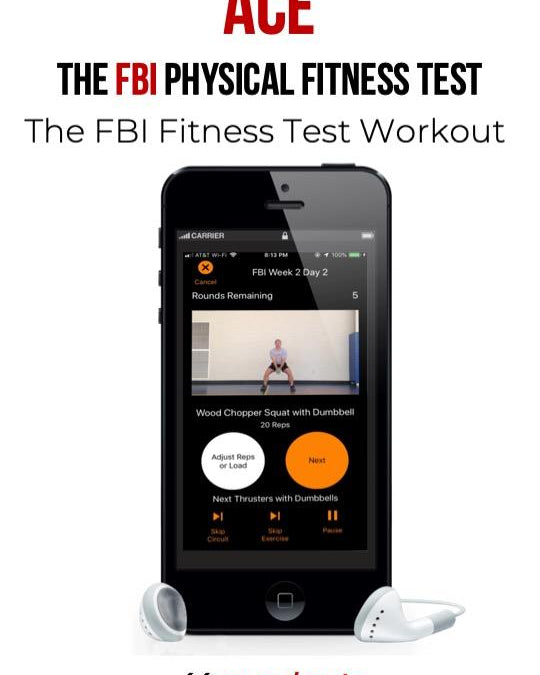 The FBI Fitness Test Workout -- App Only -- ACE the FBI Physical Fitness Test
