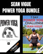 Sean Vigue's Power Yoga Bundle