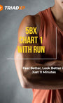 5BX Chart 1 with Run
