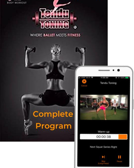 Tendu Toning Complete Program - Where Ballet Meets Fitness