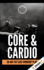 Core and Cardio: 30 Day Fat Loss Workout Plan