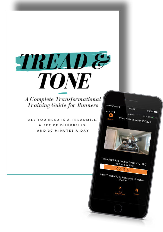 Tread & Tone XP App - A Complete Transformational Training Guide for Runners