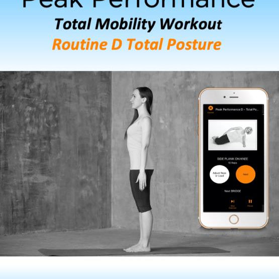 Total Posture Peak Performance Total Mobility Workout