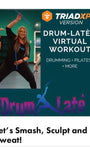 Drum Late'® 45 minute Cardio Drumming Fitness