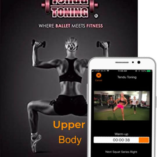 Tendu Toning Ballerina Strong Upper Body Workout