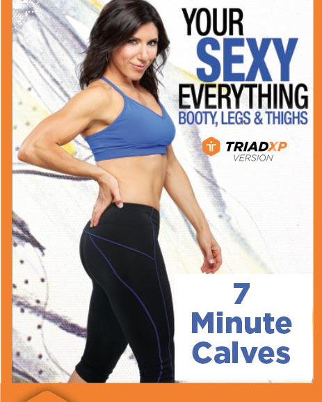 Your Sexy Everything 7-Minute Calves