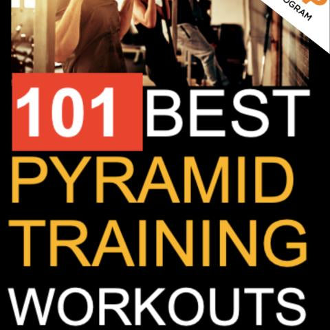 101 Best Pyramid Training Workouts