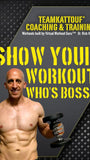 Show Your Workout Who's Boss®: Complete Program 6 Workouts in One