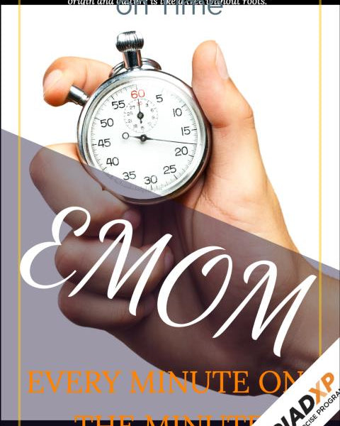 EMOM - Every Minute on the Minute