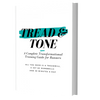 Tread & Tone XP App - A Complete Transformational Training Guide for Runners